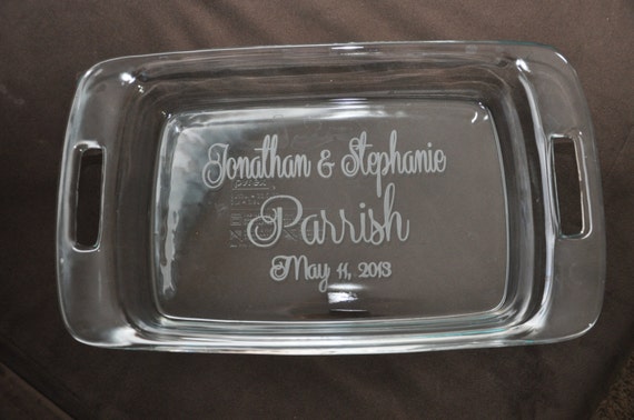 Personalized Etched Pyrex 9 x 13 Casserole by TheFunkyPolkaDot