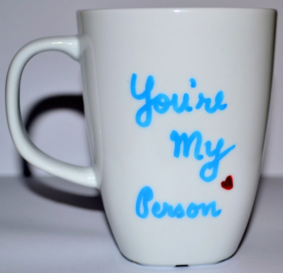 Grey's Anatomy Mug - You're My Person - Valentines Day Gift For Him - Best Friends Forever - Gift For Dad - Fathers Day Gift - Gift For Husband - Boyfriend Gift - You Are My Person