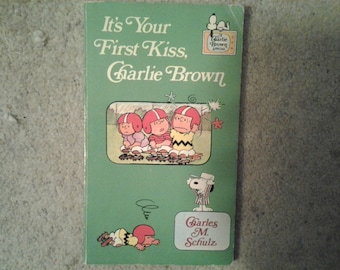 It's Your First Kiss, Charlie Brown - Vintage Peanuts Book