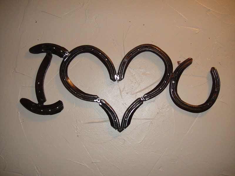 Items similar to I Love U! Made out of Old Horseshoes, Western Decor on ...