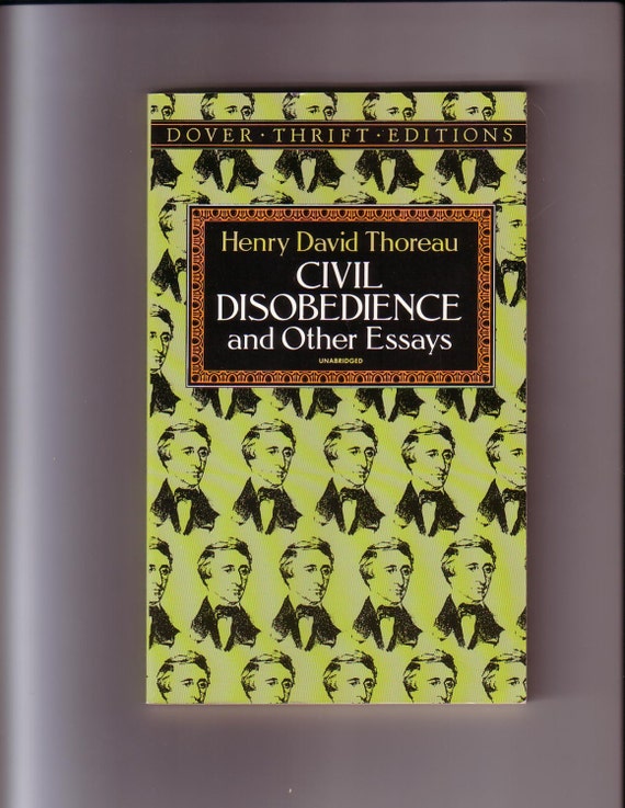 civil disobedience and other essays