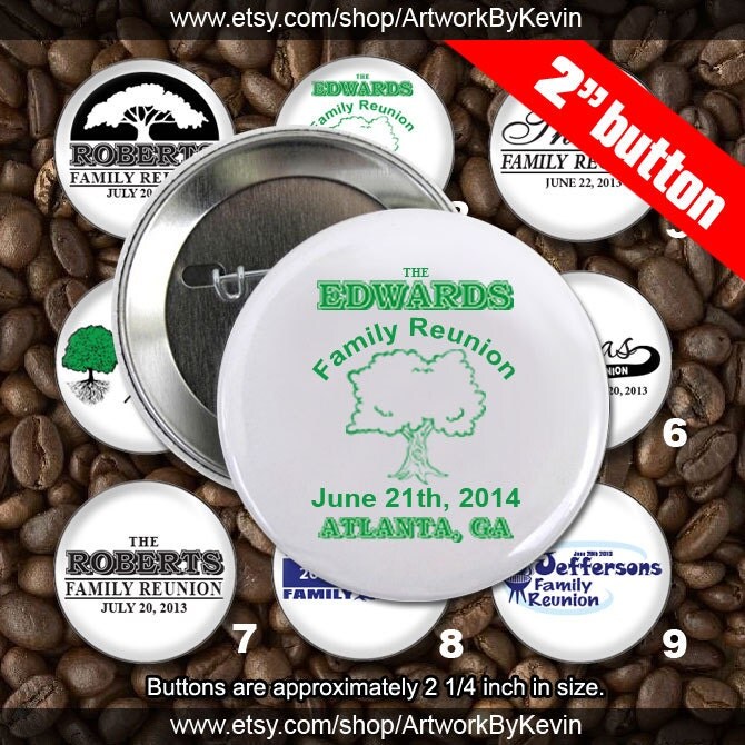 100 Family Reunion Personalized Custom 2 inch Pin Back Button
