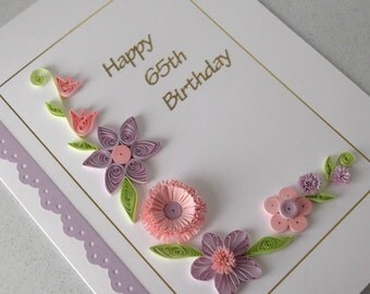 Quilled 65th birthday card, paper quilling, handmade, can be for any age 30th, 40th, 50th, 60th, 70th, 75th, 80th, 85th, 90th, 95th, 100th