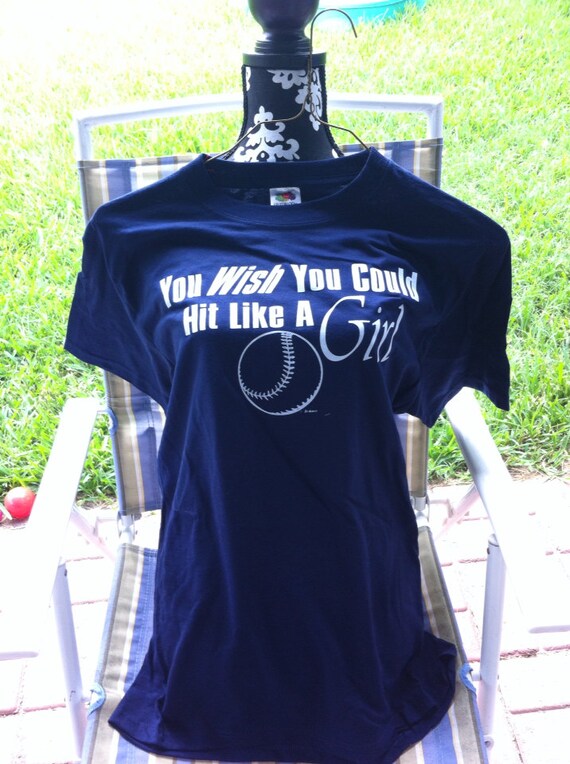 Items similar to Tshirt girls baseball "you wish you could hit like a