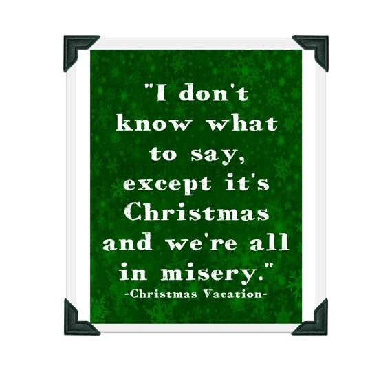 Items similar to It's Christmas and We're All in Misery - Typography 