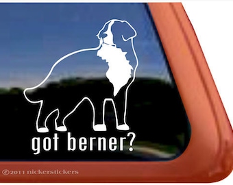 Got Bernese Mountain Dog | DC315GOT | High Quality Adhesive Vinyl Window Decal Sticker