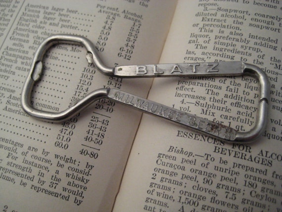 vintage opener blatz bottle Milwaukee bottle 1950s BEER opener Beer Vintage BLATZ