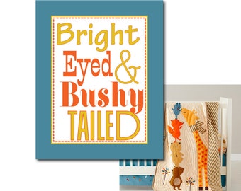 bright eyed and bushy tailed t shirt