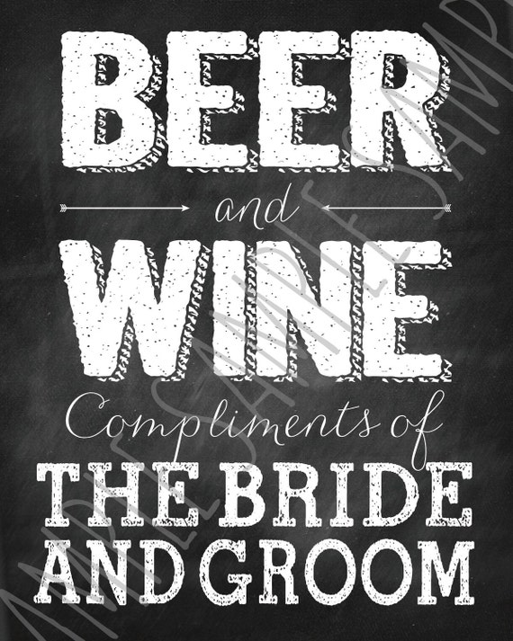 Items similar to Beer & Wine Wedding SIGN (8x10) - Digital/Printable on ...