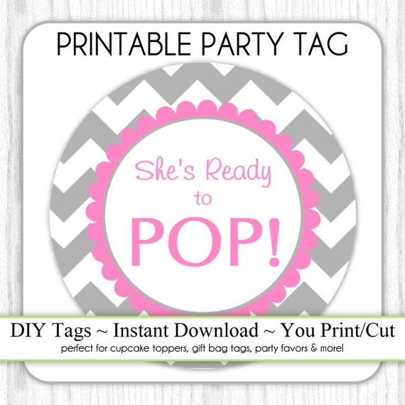 She's Ready to Pop Printable party tag Gray and Hot Pink