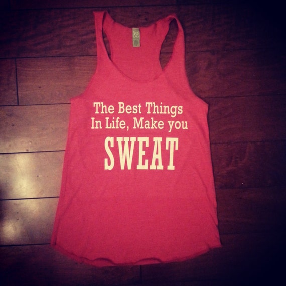 Items similar to the best things in life make you SWEAT on Etsy