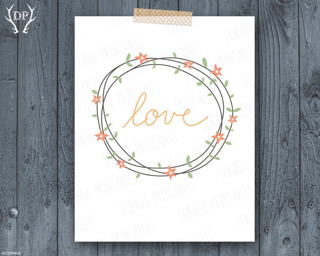 Flower wreath love quote home decor printable art instant