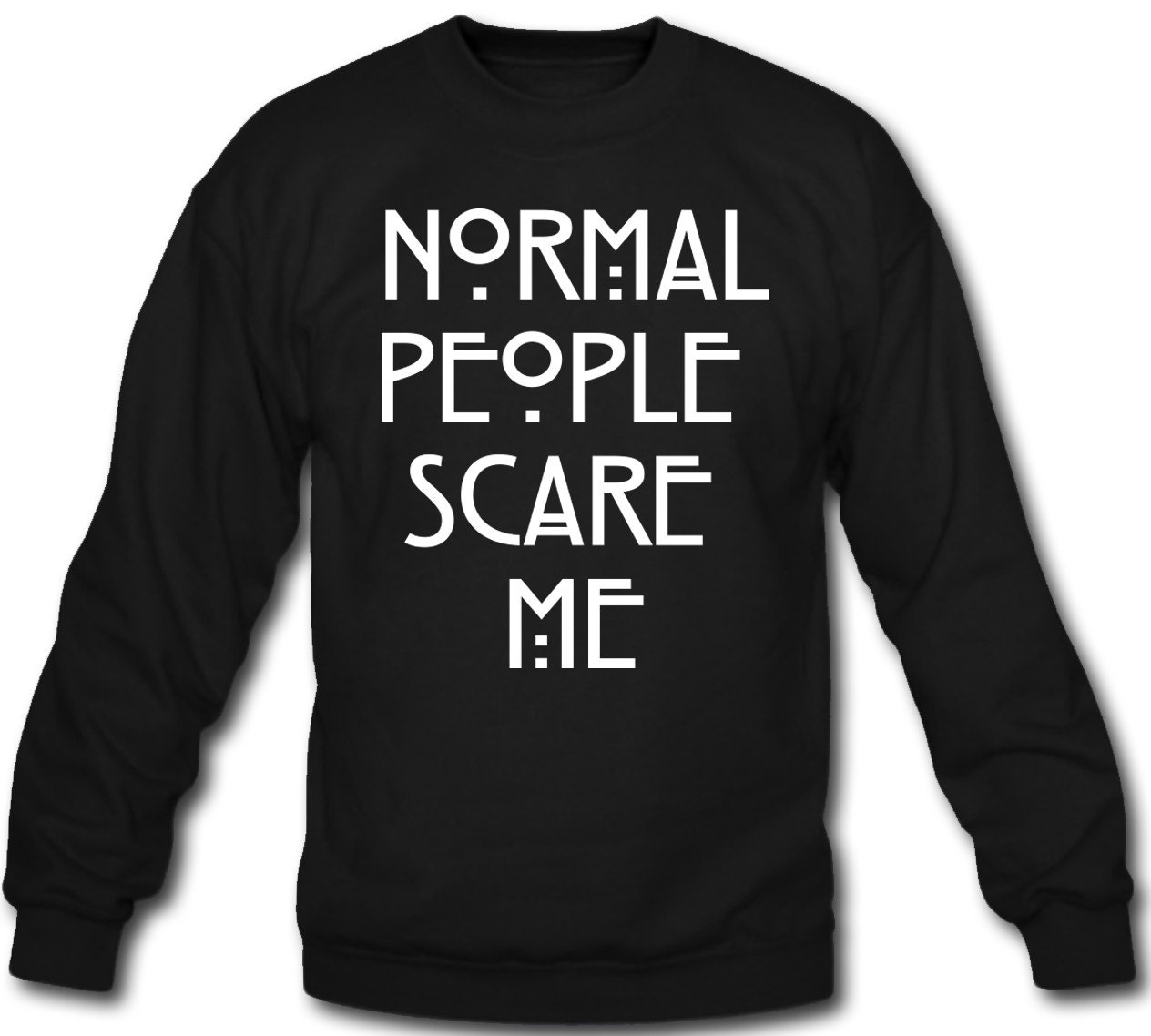 Normal people Scare me. Кофта Scare. Normal people.