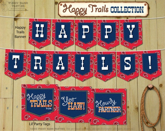 HAPPY TRAILS Collection : Print at Home Farewell Goodbye