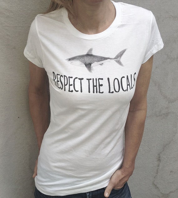 Shark T-shirt Respect the Locals woman's shark tee by ditchink