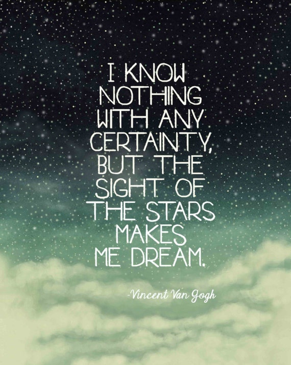 Items similar to The Stars Make Me Dream- Van Gough Quote digital ...