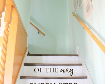 Stair Decal - Staircase Ideas - Stairway Ideas - Stairs Quotes - Stair Riser Decals - Floor Decals - Wall Stickers - Wall Decals