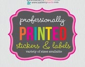 Custom Designed Stickers and Labels (Printed/Shipped, Variety of Colors, Sizes & Designs)) Il_170x135