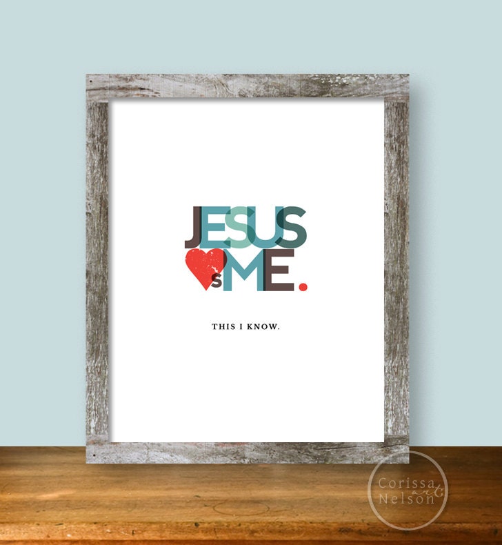 Jesus Loves Me Christian Design 8x10 Wall Art Instant