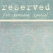 RESERVED for EmmelynsMommy - thank you