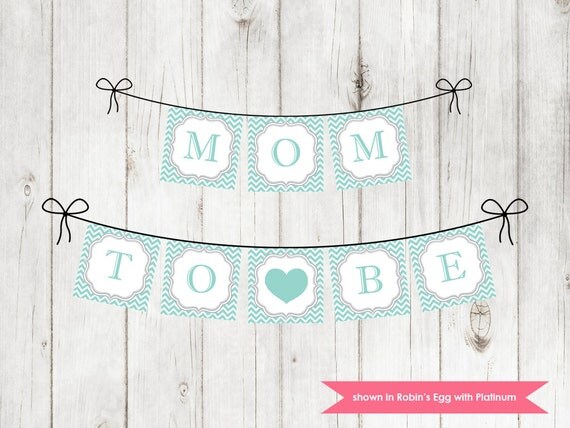 Baby Shower Banner - Printable Mom to Be Chevron Banner - Colors Customizable Il_570xn