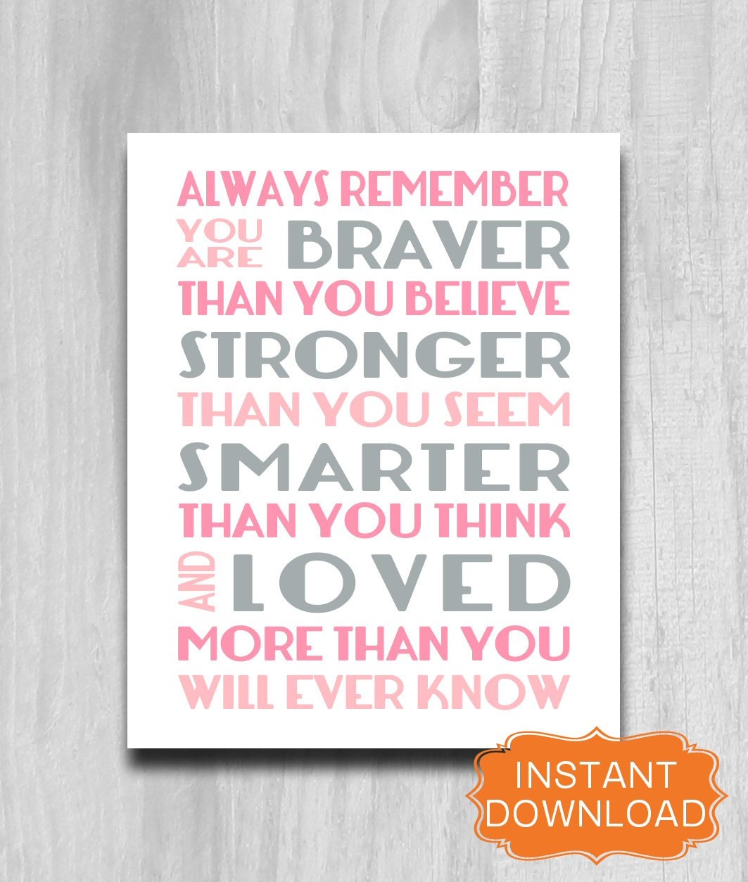 DIY Always Remember You Are Braver Printable Print Nursery