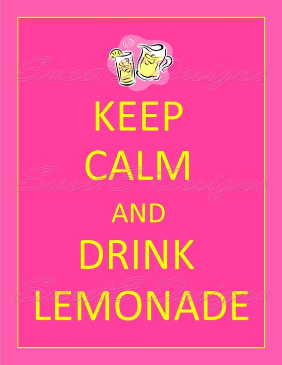 Items similar to Keep Calm and Drink Lemonade Printable on Etsy