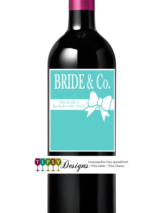 Items Similar To Bachelorette Party Wine Bottle Labels Tiffany And Co Inspired Set Of 4 Bridal 5895