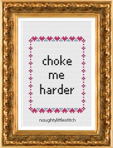 PDF Pattern Choke Me Harder by NaughtyLittleStitch on Etsy