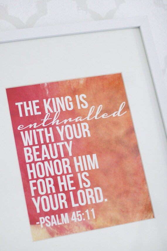 Printable Nursery Art Bible Verse Psalm 45 11 The King Is