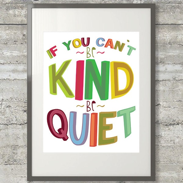 Playroom Rules If You Can t Be Kind Be Quiet Printable