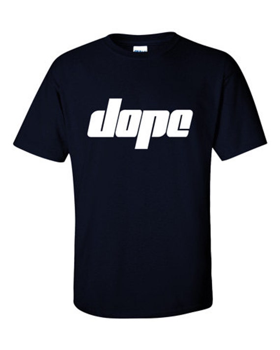 dole dope shirt