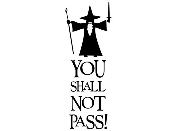 You Shall Not Pass Gandalf LOTR 2 Vinyl Decal by Stickeesbiz