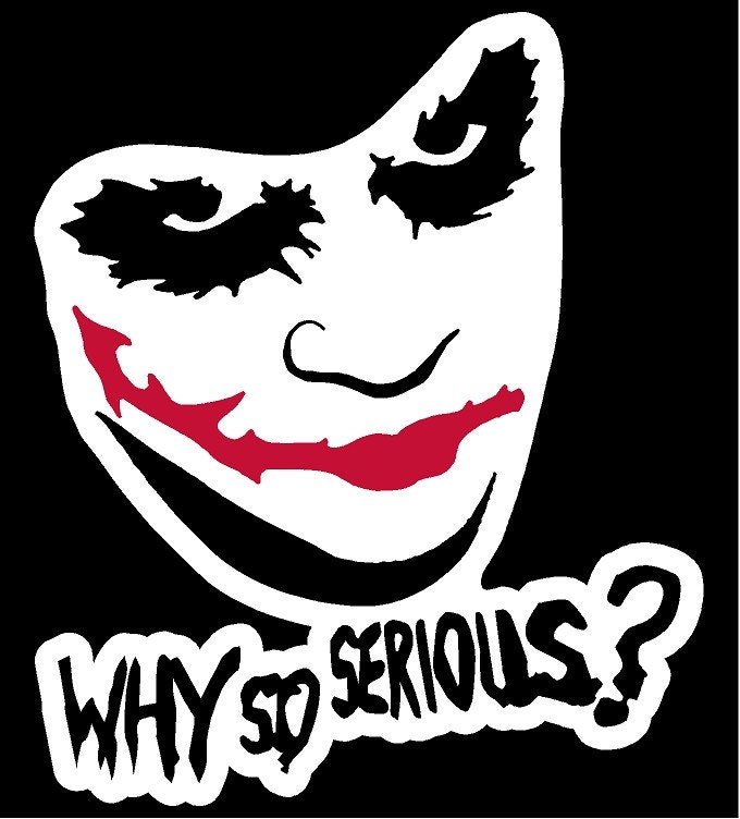 why-so-serious-decal-w-joker-face-by-dsrgraphics-on-etsy