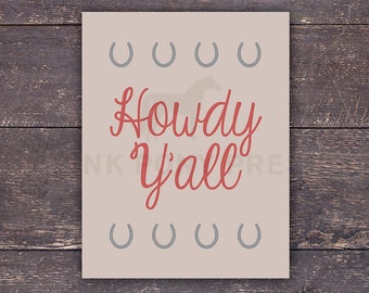 Southern Sayings Howdy Y'all Print - Western Style Quote Print - Boys ...