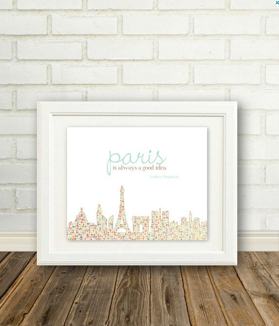 Items similar to 8x10 Paris skyline print, Audrey Hepburn quote on Etsy