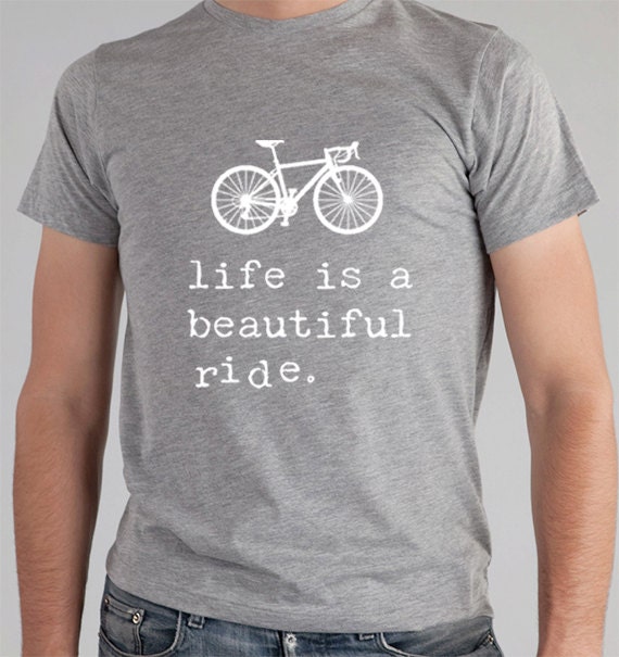 Mens Bicycle TShirt Life Is a BEAUTIFUL Ride Mens by OhSudzGifts