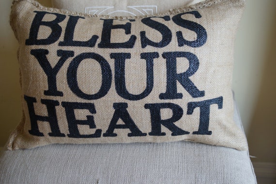 Burlap Charley Pillow Bless Your Heart by kijsa on Etsy