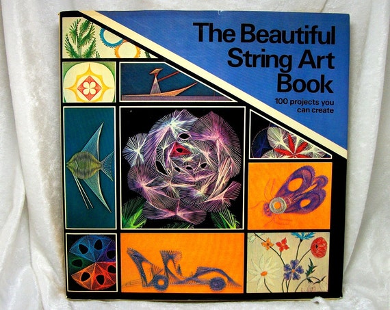 Beautiful String Art Book By Raymond Gautard Vintage 70s