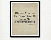 Home Decor Lyrics Print: Ho Hey, I Belong With You - Lumineers - You're my Sweetheart- Wedding- Anniversary- INSTANT DOWNLOAD Il_170x135