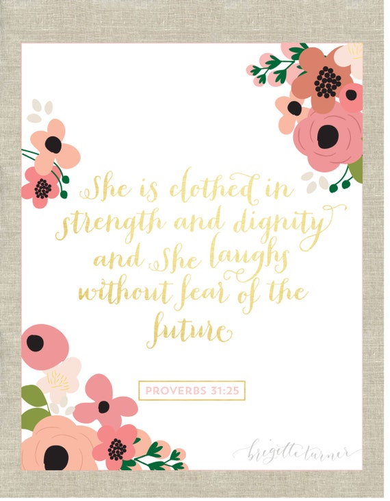 Bible Verse Wall Art Print She is clothed in by brigetteturner