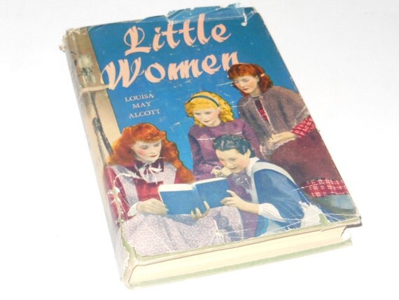 Vintage Hardcover Book Little Women by Louisa May Alcott