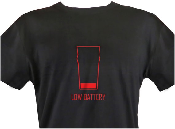 Beer battery low t-shirt pub night out alcohol funny mens womens