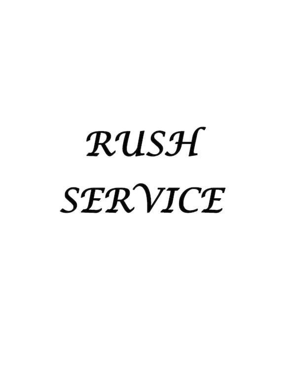 Rush Service Next Day Delivery Rush Service Next Day Delivery