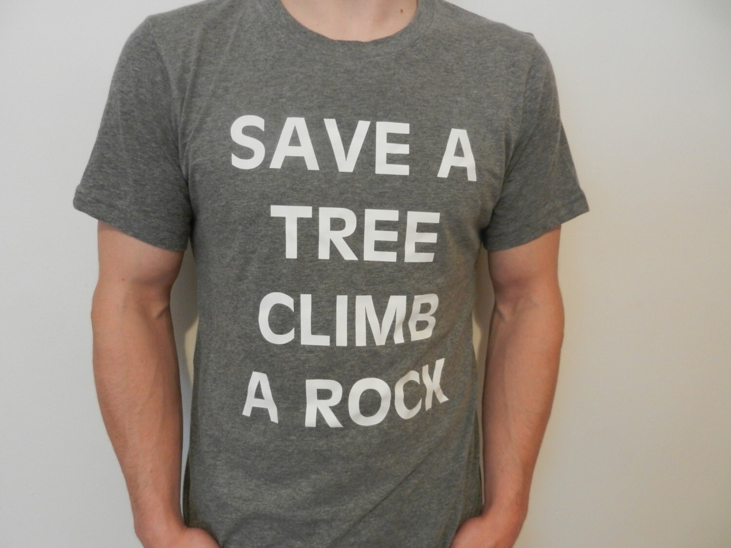 Save A Tree Rock Climbing Shirt.