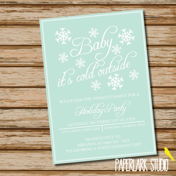 Baby It's Cold Outside /// Winter Snowflake /// Holiday Party Invitation /// Digital File