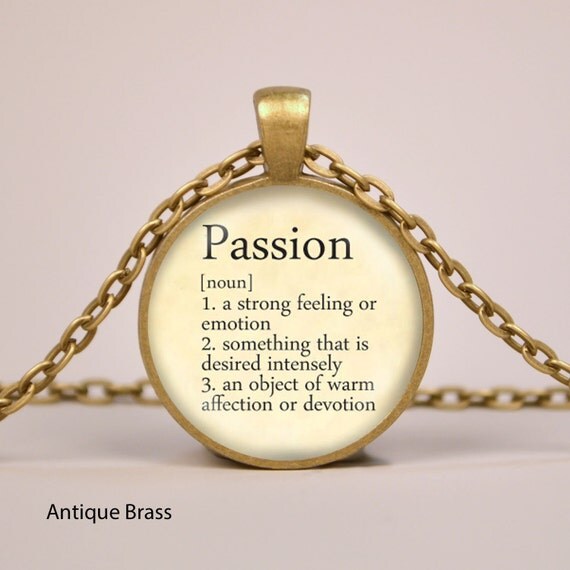 Passion Dictionary Definition