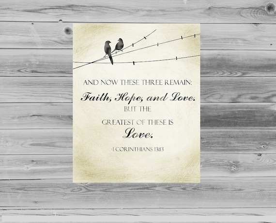 Printable Scripture Wall Art 1 Corinthians 13:13 Printable Scripture Wall Art 1 Corinthians 13:13