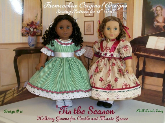 PRINTED Sewing Pattern / Tis the Season / Holiday Gowns for Cecile and Marie-Grace