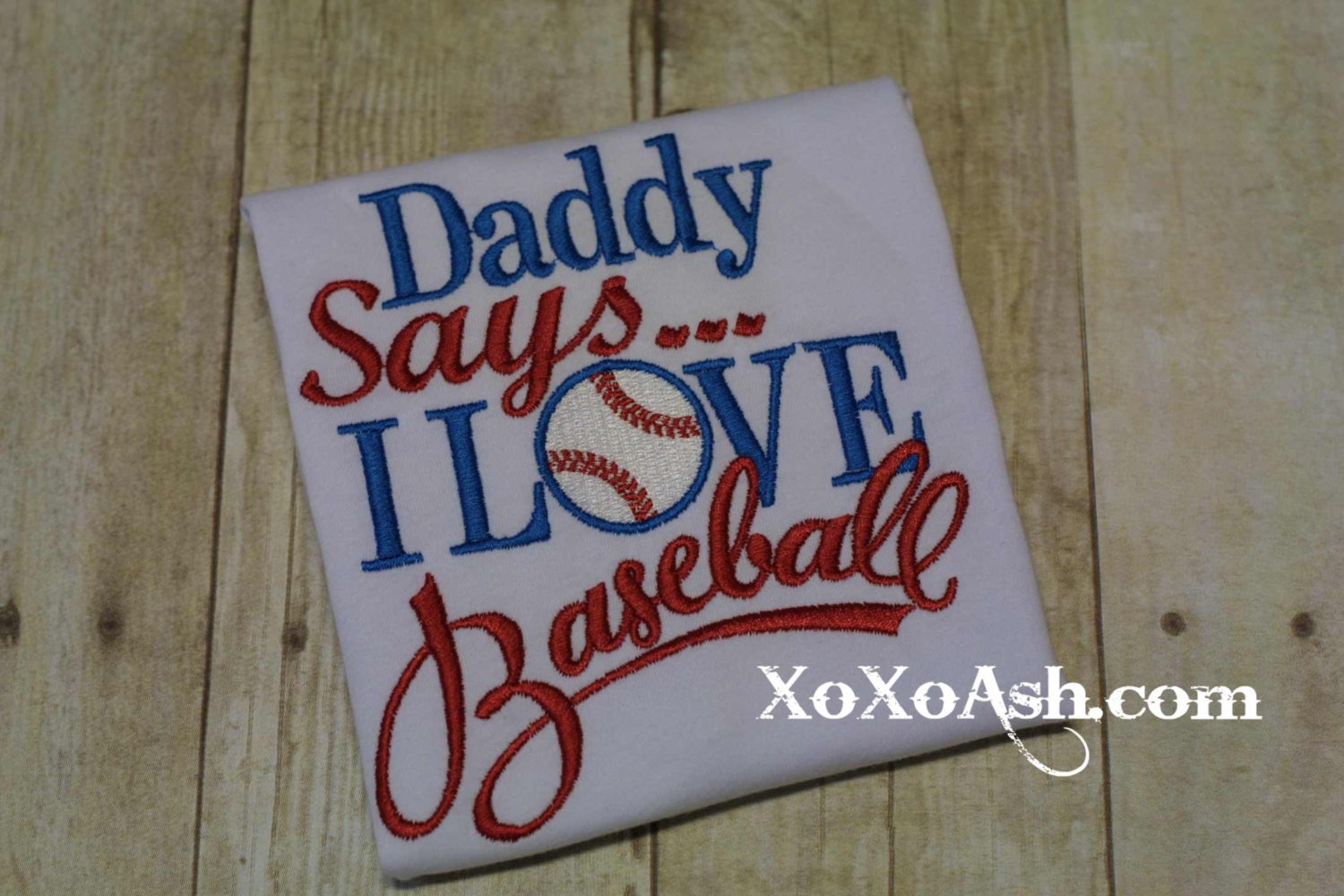 Baseball Daddy says I love BaseballEmbroidered shirt or